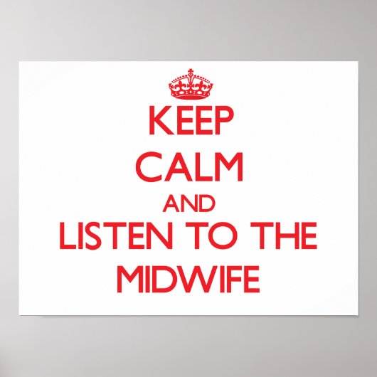Poster Restez calme et écoutez la sage-femme (Devant)