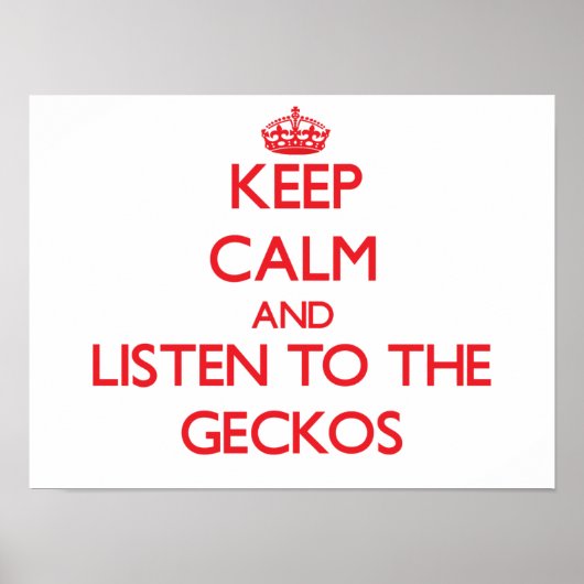 Poster Restez calme et écoutez les Geckos (Devant)