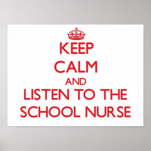 Poster Restez calme et écoutez l'infirmière de l'école (Devant)