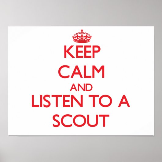 Poster Restez calme et écoutez un scout (Devant)