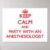 Poster Restez calme et fêter avec un anesthésiste (Devant)