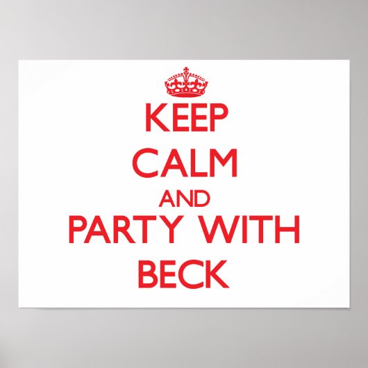 Poster Restez calme et fêtez avec Beck (Devant)