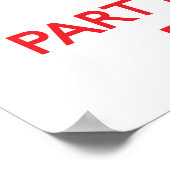 Poster Restez calme et fêtez avec un dentiste (Coin)