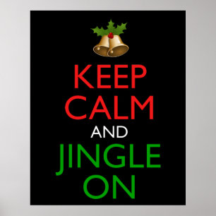 Poster Restez Calme Et Jingle Pendant Les Fêtes De Noël