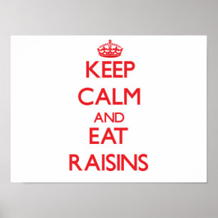 Poster Restez calme et mangez des Raisins