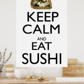 Poster Restez calme et mangez du sushi (Cuisine)