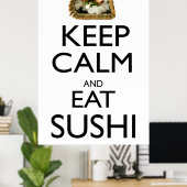 Poster Restez calme et mangez du sushi (Bureau à domicile)