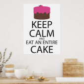 Poster Restez Calme Et Mangez Un Gâteau Entier. (Cuisine)