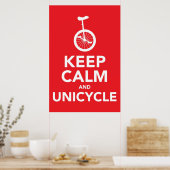 Poster Restez calme et monocycle (Cuisine)