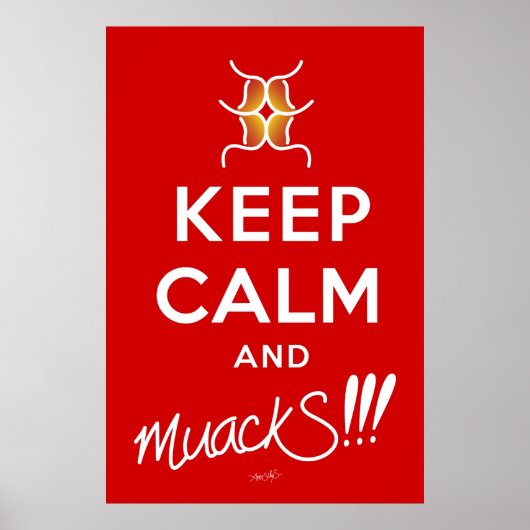 Poster Restez calme et mouS ! ! ! Rouge&blanc (Devant)