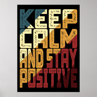 Poster Restez Calme Et Positif