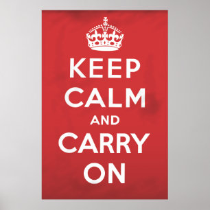 Poster Restez calme et poursuivez