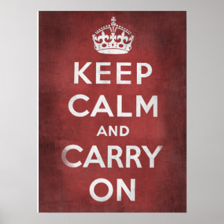 Poster Restez calme et poursuivez