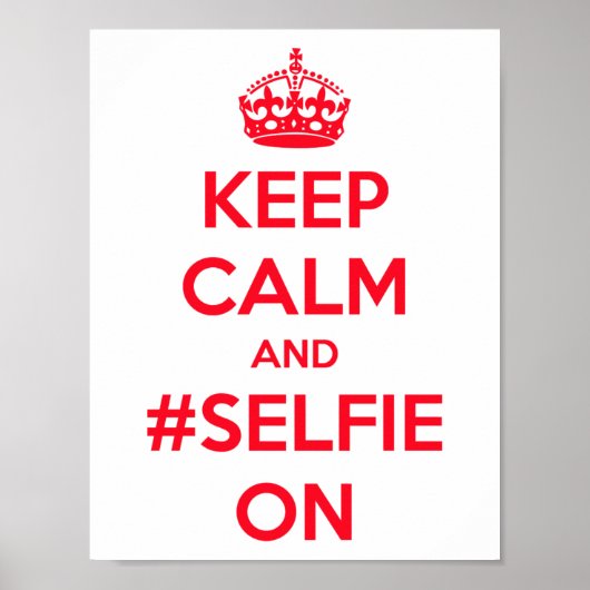 Poster Restez calme et #selfie (Devant)