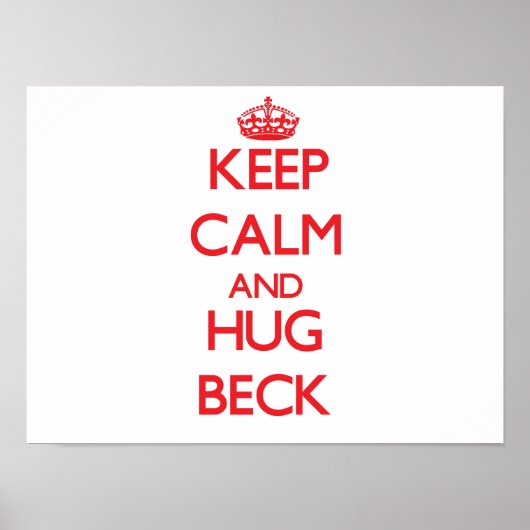 Poster Restez calme et serrez Hug Beck (Devant)