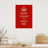 Poster Restez calme et serrez-moi dans vos bras (Cuisine)