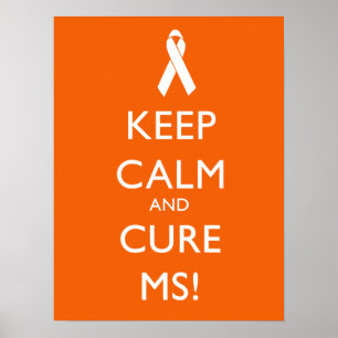Poster Restez calme et soignez MS - Sclérose en plaques