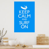 Poster Restez calme et Surf sur l'affiche (Cuisine)