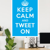 Poster Restez calme et tweetez (Bureau à domicile)