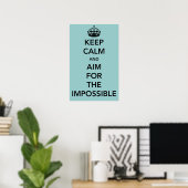 Poster Restez calme et visez l'affiche Impossible (Bureau à domicile)