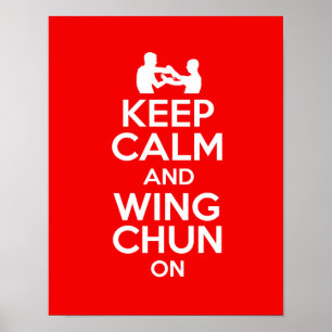 Poster Restez calme et Wing Chun continue !!!