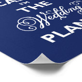 Poster Restez Calme Je Suis Le Wedding Planner Bleu Marin (Coin)