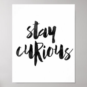 Poster Restez Curieux