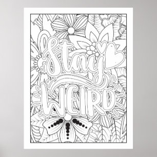 Poster Restez Étrange Couleur Il Vous-Même