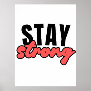 Poster Restez fort Citations De Typographie Motivationnel