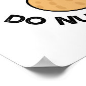 Poster Restez fort Ne PAS renoncer à la tourte d'arachide (Coin)