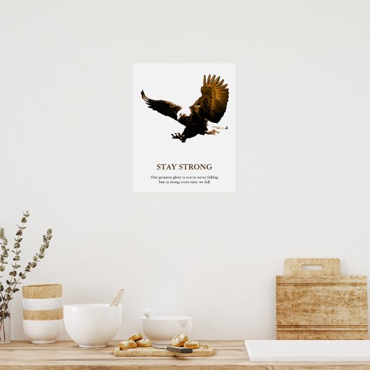 Poster Restez forts Aigle à tête blanche Motivationnel (Cuisine)