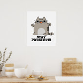 Poster Restez Paw-sitive Funny Chat Pun (Cuisine)