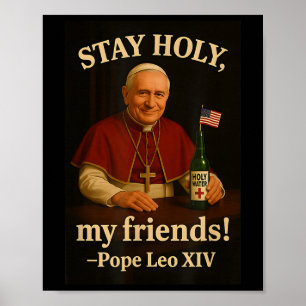 Poster Restez Saint Pape Leo Xiv American Pope Fan Art