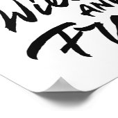 Poster Restez Sauvage Et Gratuit (Coin)