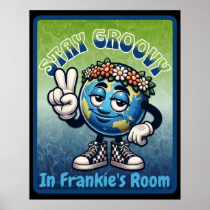 Poster Restez Super dans la chambre de [MON NOM]