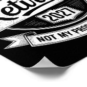 Poster Retired 2027 Not My Problem Anymore Funny Retireme (Coin)