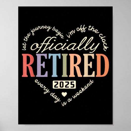 Poster Retired Ly 2025 Humor Funny Retirement Humor  (Devant)