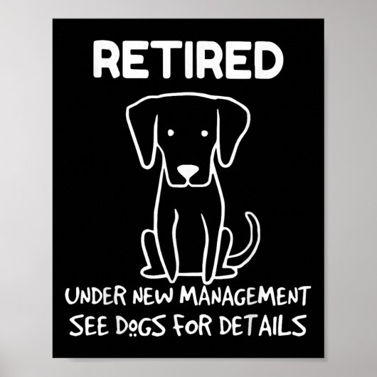 Poster Retired Under New Management See Dogs For Detail D (Devant)