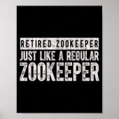 Poster Retired Zookeeper Funny Zoo Keeper Retirement  (Devant)