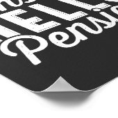 Poster Retirement Venin, Goodbye Tension Hello Pension (Coin)