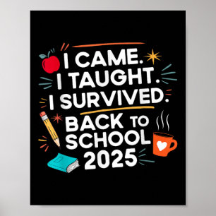 Poster Retour à l'école 2025 Je suis venu J'ai enseigné J