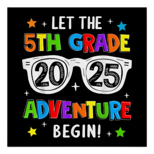 Poster Retour à l'école 2025 Que l'aventure de 5e année c