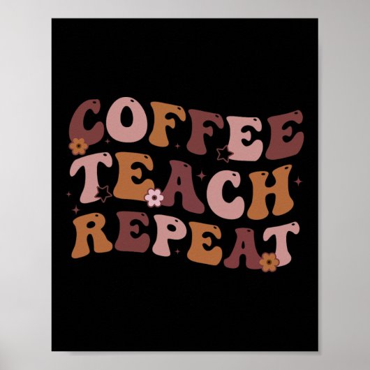 Poster Retour à l'école Café Enseigner Répéter La Vie d'e (Devant)