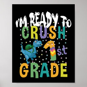 Poster Retour à l'école Je suis prêt à écraser 1ère année