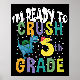 Poster Retour à l'école Je suis prêt à écraser la 5e anné