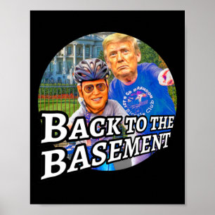 Poster Retour au sous-sol Biden Trump Bicyclette Patriote