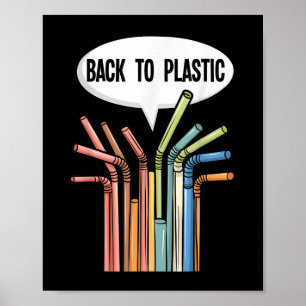 Poster Retour aux pailles en plastique Président Trump dé