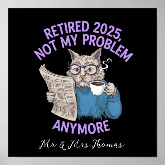 Poster Retraité 2025 : Plus Mon Problème Drôle (Devant)