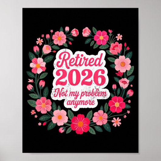 Poster Retraité 2026 Plus Mon Problème Retraite 202 (Devant)