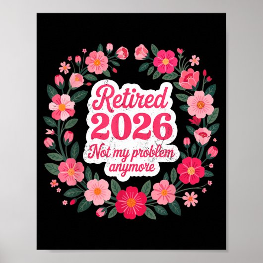Poster Retraité 2026 Plus Mon Problème Retraite 202 (Devant)